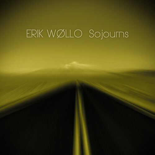 Erik Wollo - Sojourns