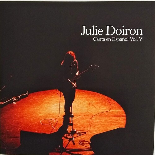Julie Doiron - Julie Doiron Canta En Espanol Vol. V