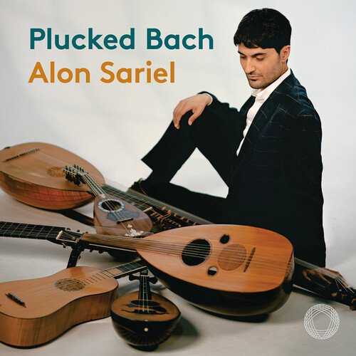 Alon sariel - Plucked Bach / Cello Suites
