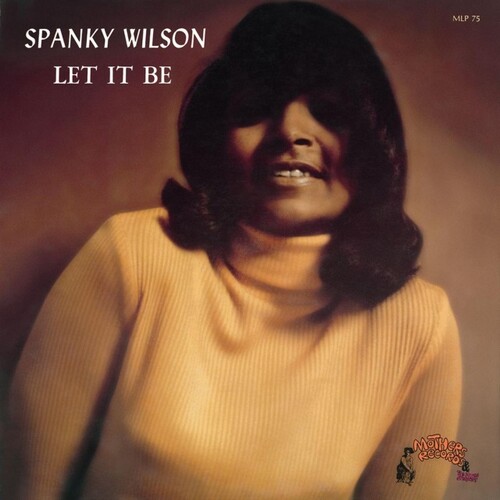 Spanky Wilsom - Let It Be [Limited Edition] [Remastered]