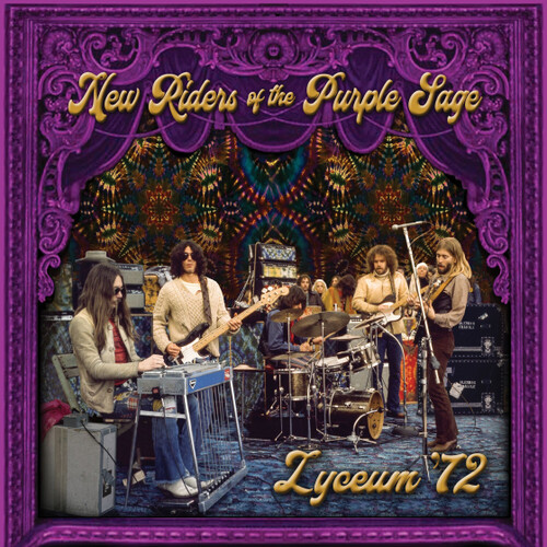 New Riders Of The Purple Sage - Lyceum '72 (Live)