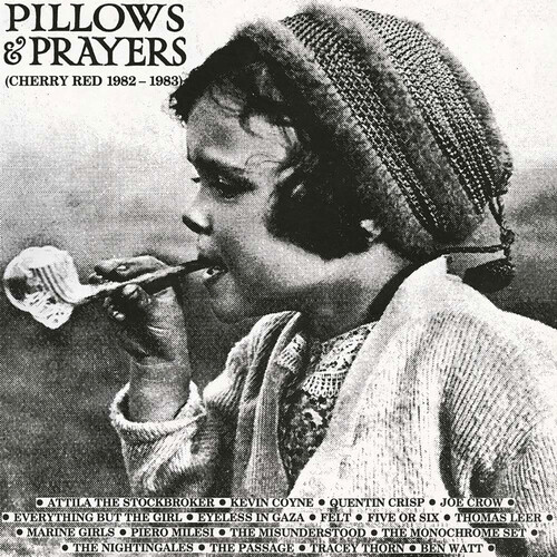 Pillows & Prayers (Cherry Red Records 1982-1983)