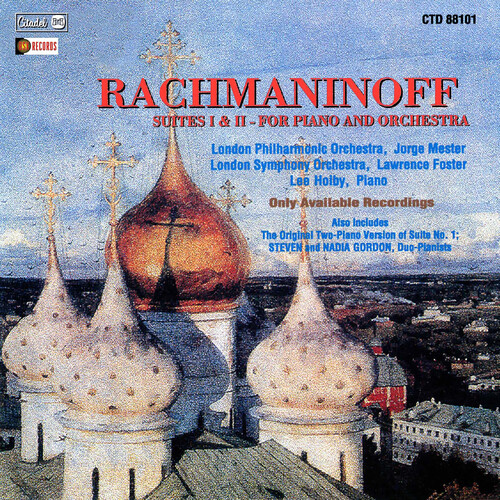 Sergei Rachmaninoff - Suites I & Ii For Piano And Orchestra