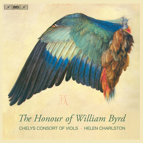 Byrd / Charlston / Chelys Consort Of Viols - Honour Of William Byrd (Hybr)