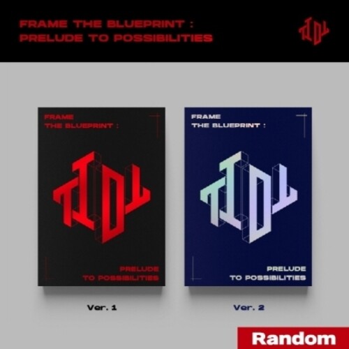Frame The Blueprint : Prelude To Possibilities - Random Cover - incl. 80pg Photobook, Folding Poster, 2 Photocards, Unit Photocard, Sticker Set + ID Photo [Import]