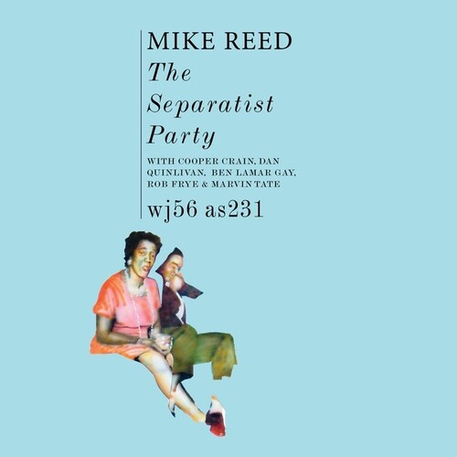 Mike Reed - Separatist Party [Colored Vinyl] (Grn)