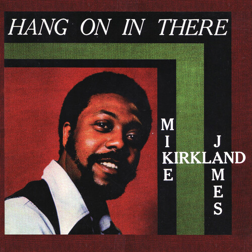 Mike James Kirkland - Hang On In There  [RSD Black Friday 2023]