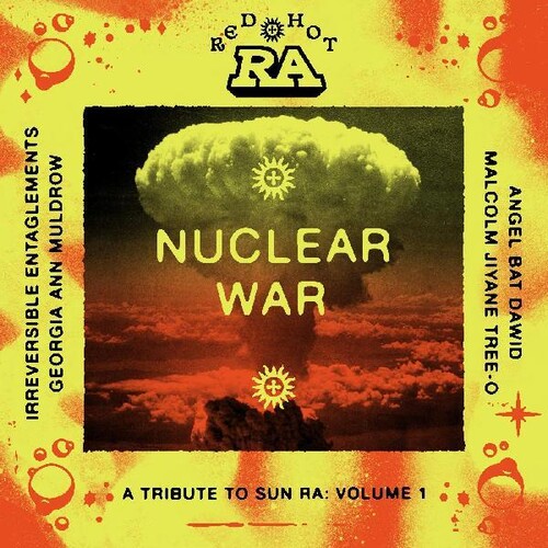 Various Artists - Red Hot & Ra: Nuclear War [RSD Black Friday 2023]