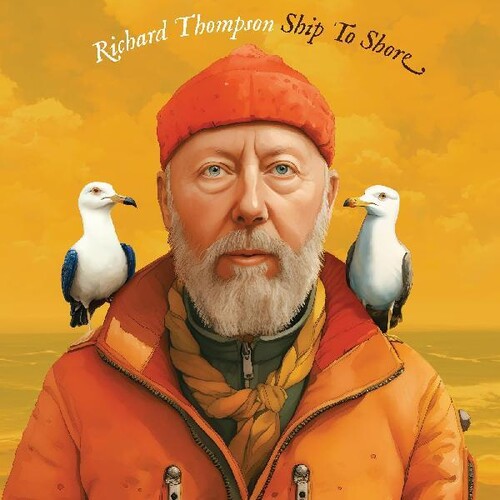 Richard Thompson - Ship To Shore [Indie Exclusive Limited marbled Yellow/Orange LP and Signed Postcard]
