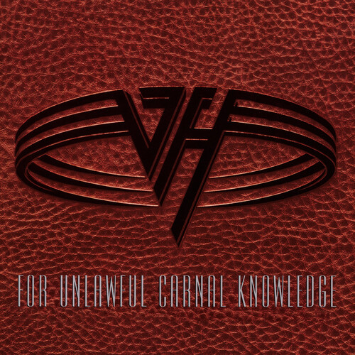 For Unlawful Carnal Knowledge (Expanded Edition) [Explicit Content]