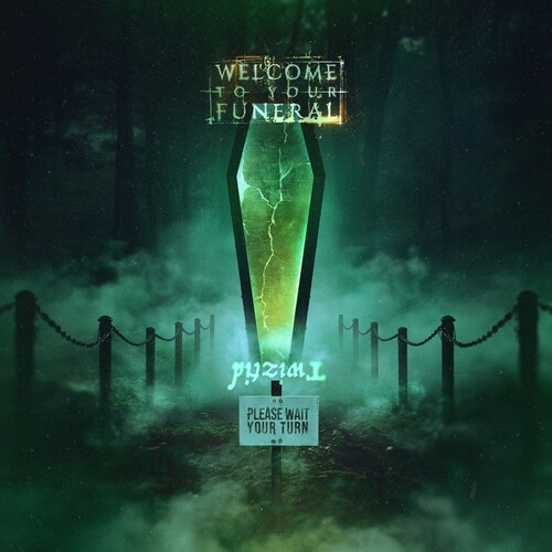 Welcome To Your Funeral [Explicit Content]