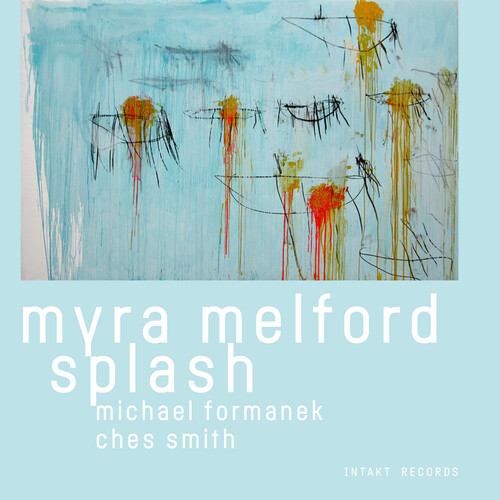 Myra Melford Splash