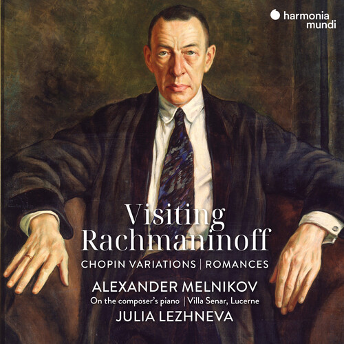 Visiting Rachmaninoff: Chopin Variations - Romances