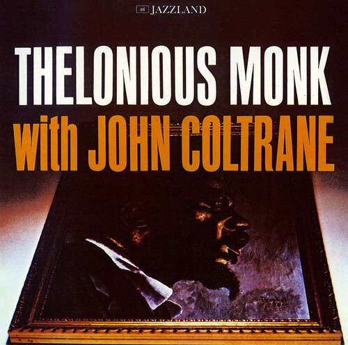 Thelonious Monk With John Coltrane - UHQCD