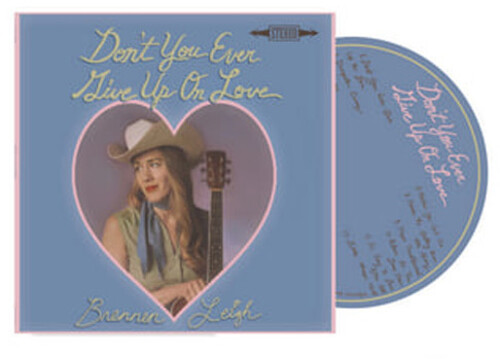 Don't You Ever Give Up On Love