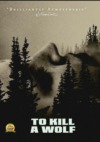 To Kill A Wolf