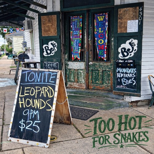 Leopard Hounds - Too Hot For Snakes vinyl record cover