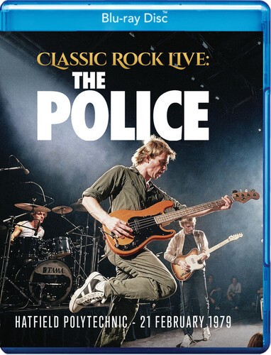 Classic Rock Live: The Police
