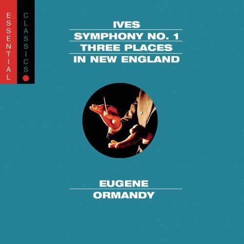 The Philadelphia Orchestra, Eugene Ormandy - Sym 1 / Three Places In New England: Essential