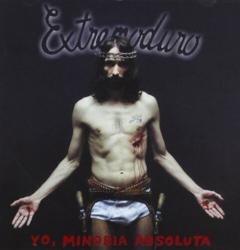 Extremoduro - Yo Minoria Absoluta Version 2011
