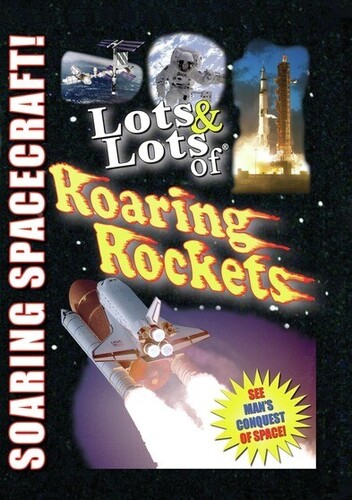 Lots and Lots of Roaring Rockets