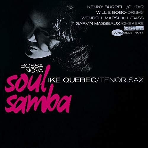 Ike Quebec - Bossa Nova / Soul Samba