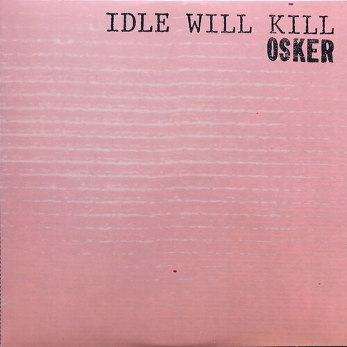Idle Will Kill