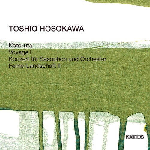 Koto Uta /  Voyage I /  Saxophone Concerto