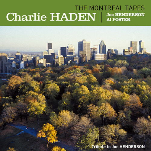 The Montreal Tapes: Tribute To Joe Henderson