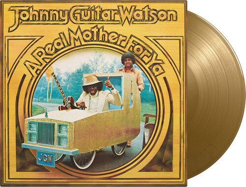 Johnny Watson Guitar - Real Mother For Ya (Bonus Track) (Gol) [Limited Edition] [180 Gram]