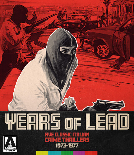 Years of Lead: Five Classic Italian Crime Thrillers 1973-1977