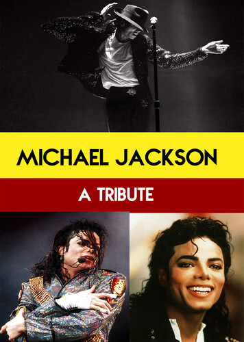 Michael Jackson: A Tribute