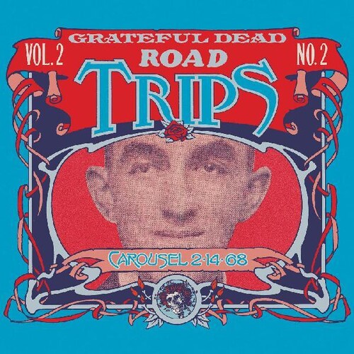  - Road Trips Vol. 2 No. 2carousel 2-14-68