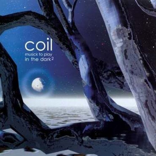 Coil - Musick To Play In The Dark 2 [Clear Vinyl] (Uk)