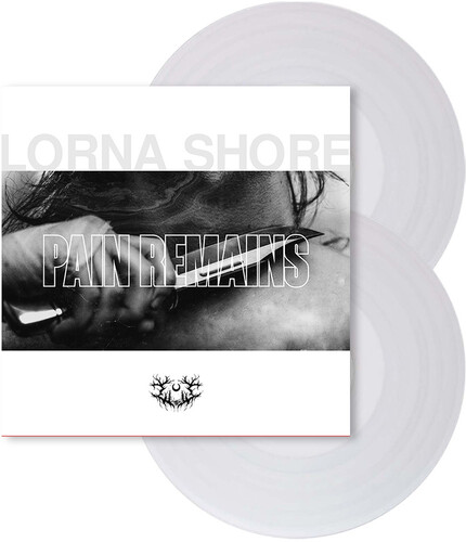 Lorna Shore - Pain Remains [Clear Vinyl] (Gate) (Ger)