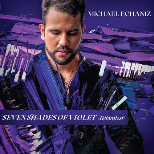 Michael Echaniz - Seven Shades Of Violet