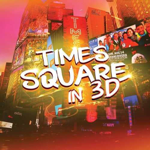 Times Square in 3D - Times Square In 3d