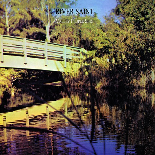 River Saint - Valley People Sing (2023 Remaster) (Mod)