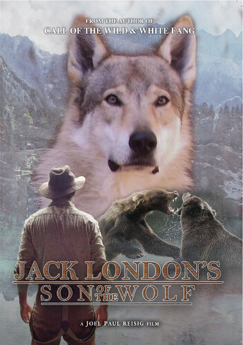 Jack London's Son Of The Wolf