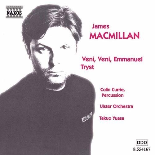 Veni Veni Emmanuel Tryst|J. Macmillan