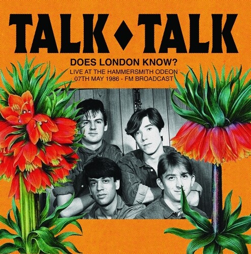Does London Know?: Live At The Hammersmith Odeon, 07th May 1986 - FM Broadcast