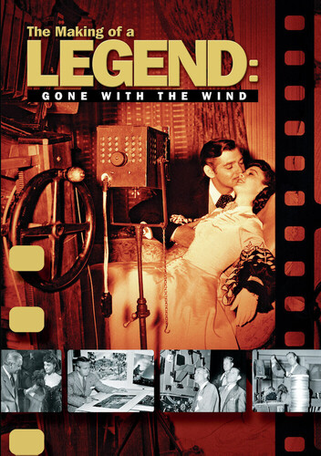 MAKING OF A LEGEND: GONE WITH THE WIND