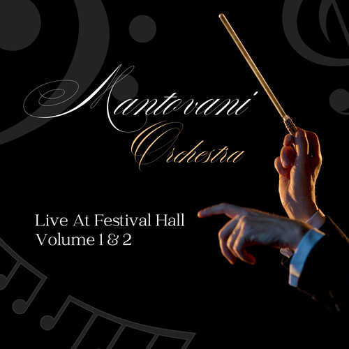 MANTOVANI ORCHESTRA - LIVE AT FEST HALL VOL 1 & 2