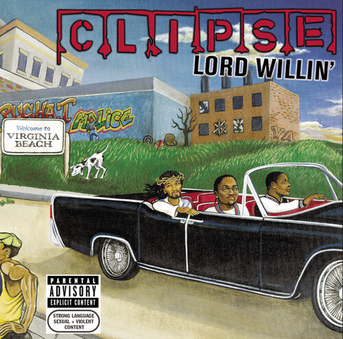 Lord Willin' [Explicit Content]