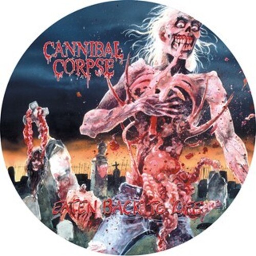 Cannibal Corpse - Eaten Back To Life [Picture Disc]