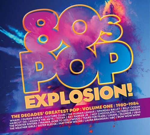 80s Pop Explosion: Volume One 1980-1984 / Various - 80s Pop Explosion: Volume One 1980-1984 / Various vinyl record cover