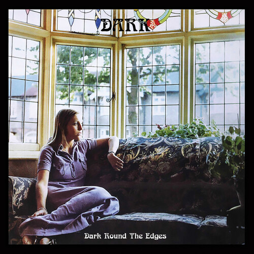 Dark Round The Edges