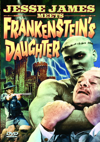 Jesse James Meets Frankenstein's Daughter