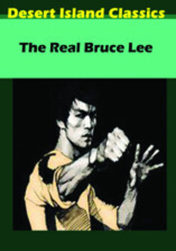 The Real Bruce Lee