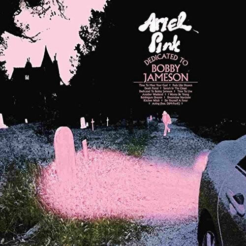 Ariel Pink - Dedicated To Bobby Jameson [LP]